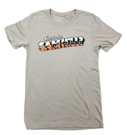 IAST What in the Sam Hill T-shirt